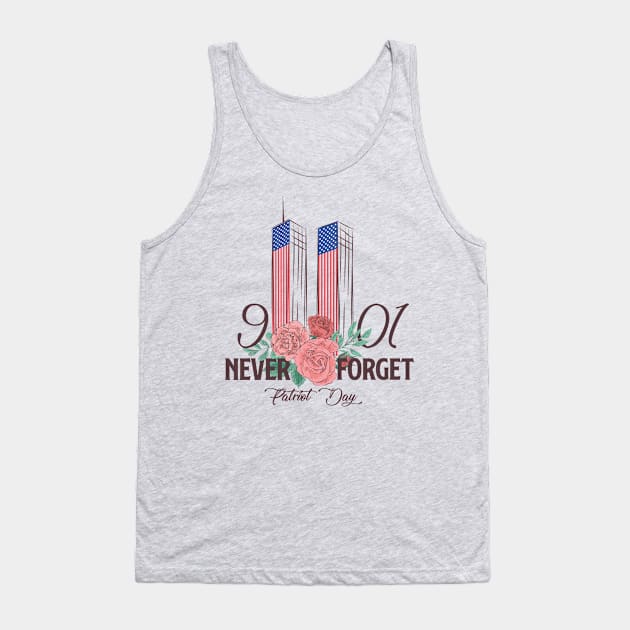 Never Forgot 9 11 Tank Top by HarlinDesign